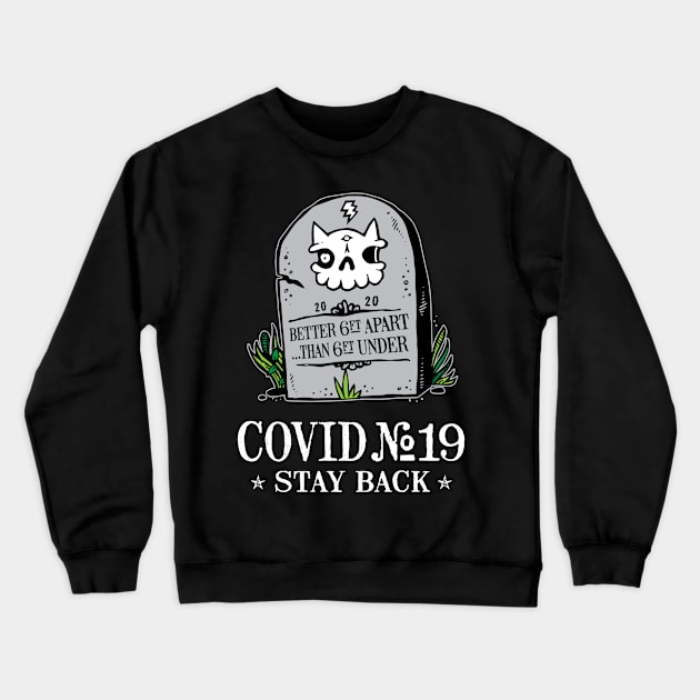 6ft under vs 6ft apart Crewneck Sweatshirt by SideShowDesign